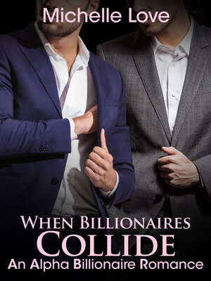 cover image of When Billionaires Collide